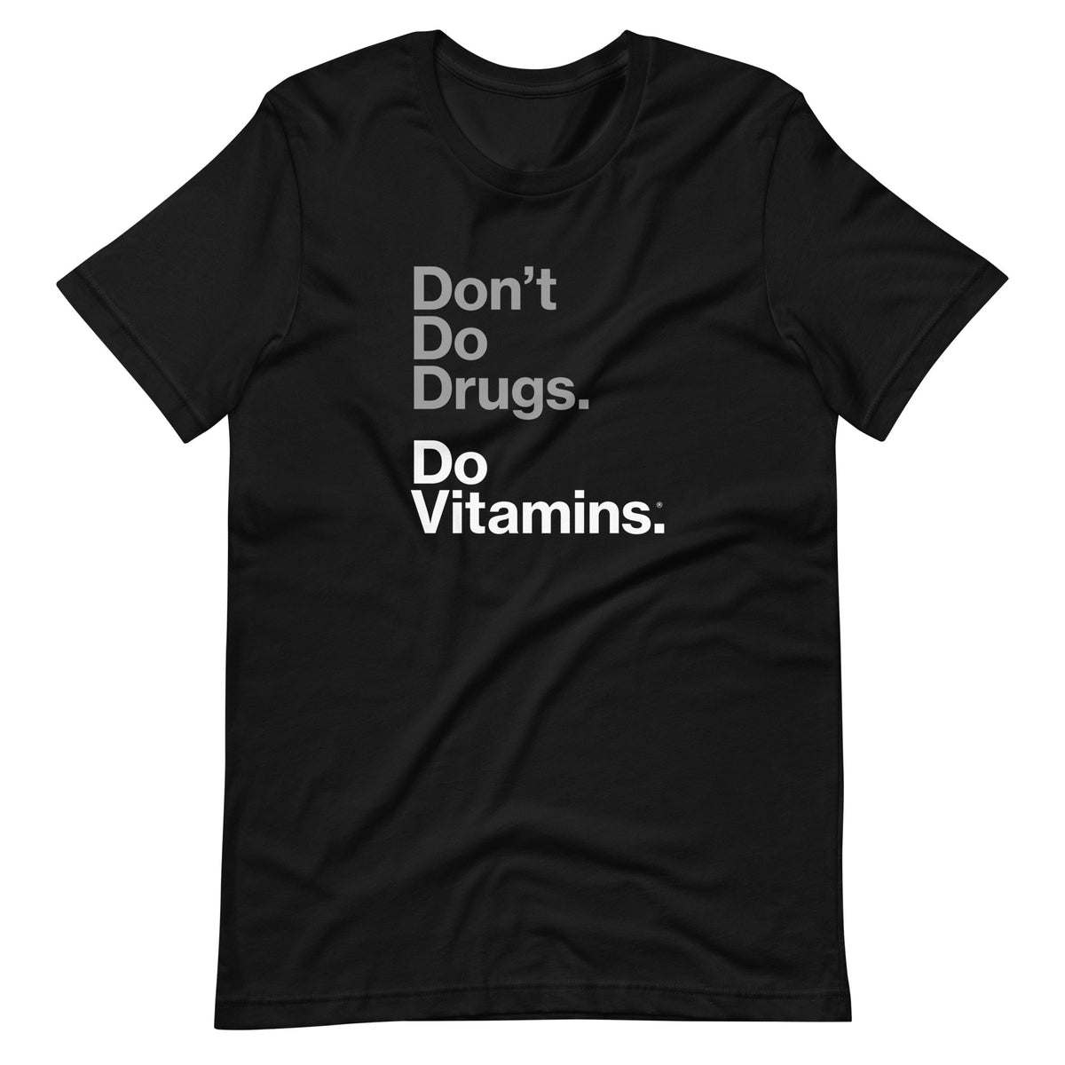 Apparel - Don&#39;t Do Drugs T-Shirt