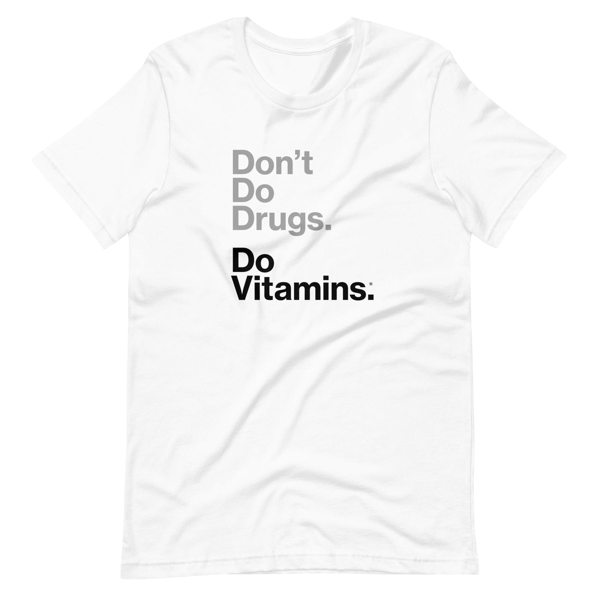 Apparel - Don&#39;t Do Drugs T-Shirt Lite